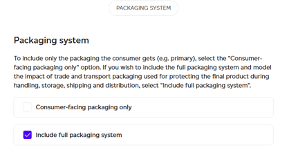 Option to model the full packaging system