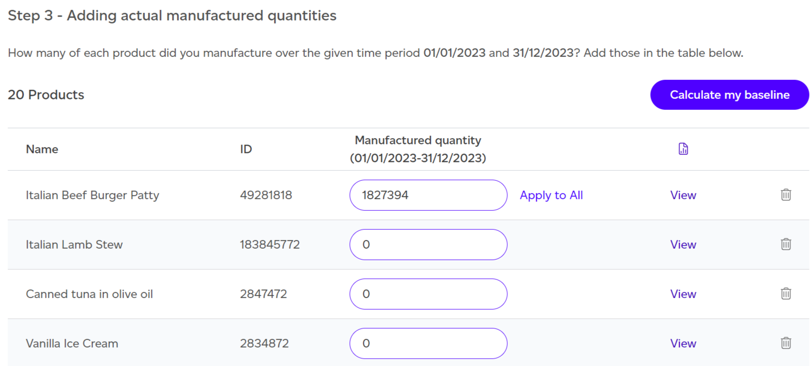 Entering the number of units manufactured for each selected product.