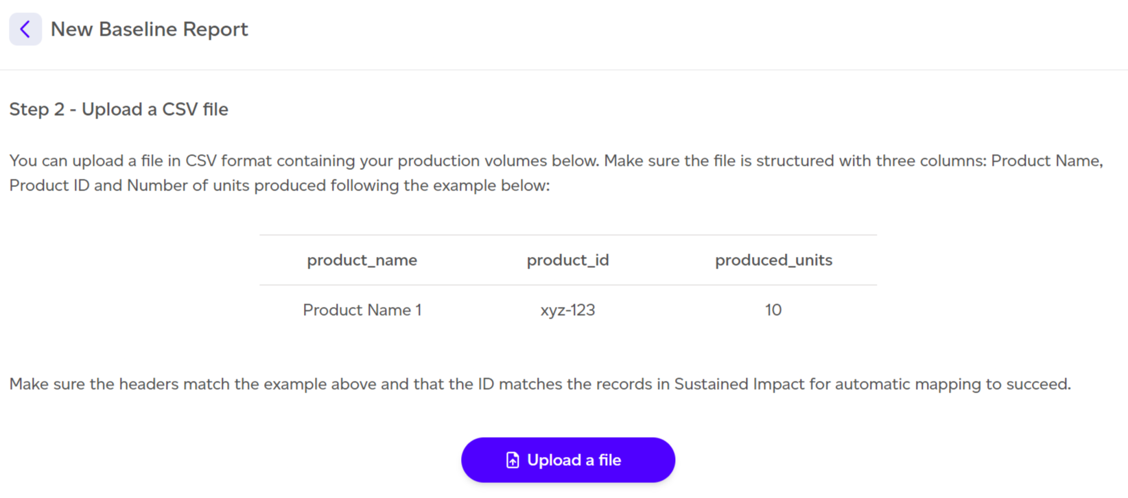 CSV file upload step with required column format.